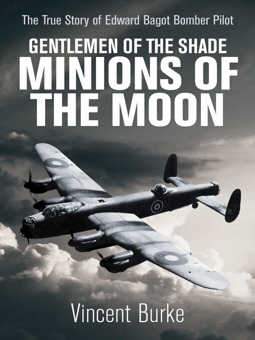 Title details for Gentlemen of the Shade--Minions of the Moon by Vincent Burke - Available
